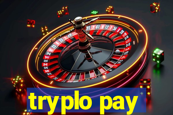 tryplo pay